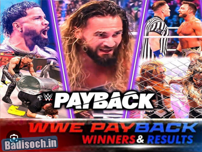 WWE Payback 2024 Results, Winner, Wrestlers Badisoch