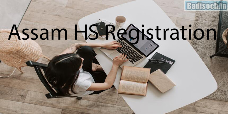 Assam HS Registration 2024