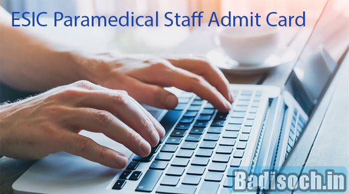 ESIC Paramedical Staff Admit Card