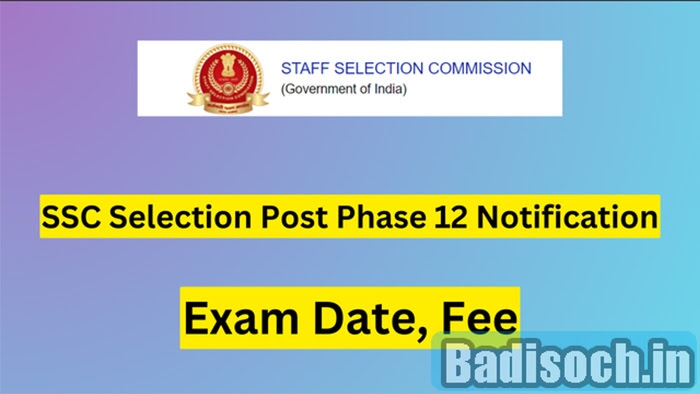 SSC Selection Post Phase 12 Notification