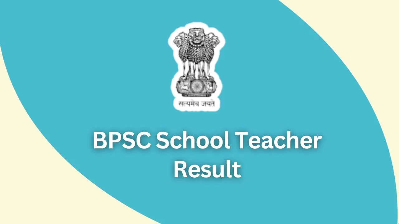 BPSC School Teacher Result